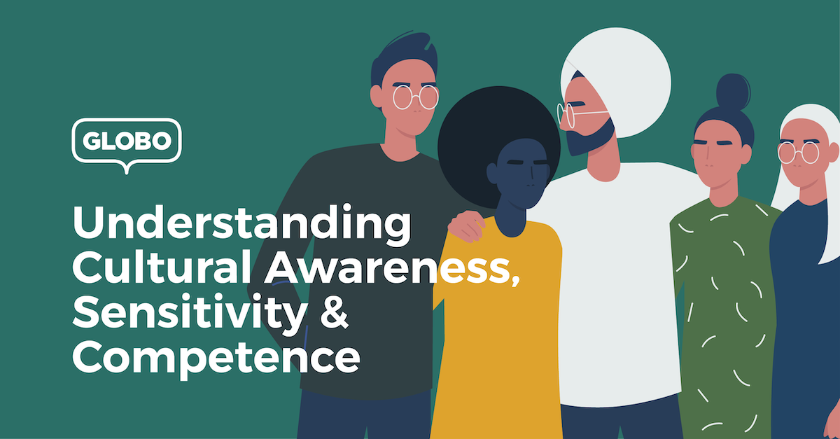 Understanding Cultural Awareness Sensitivity Competence